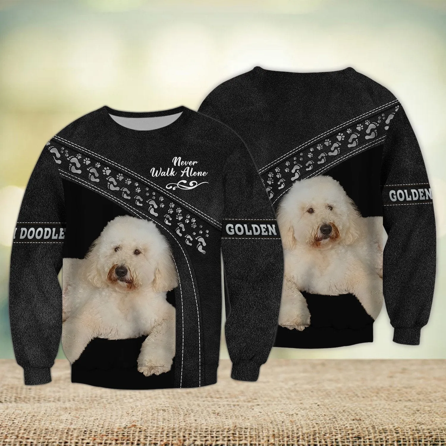 Golden Doodle Multicolor Option Love Never Walk Alone Love 3D Full Print Sweatshirt