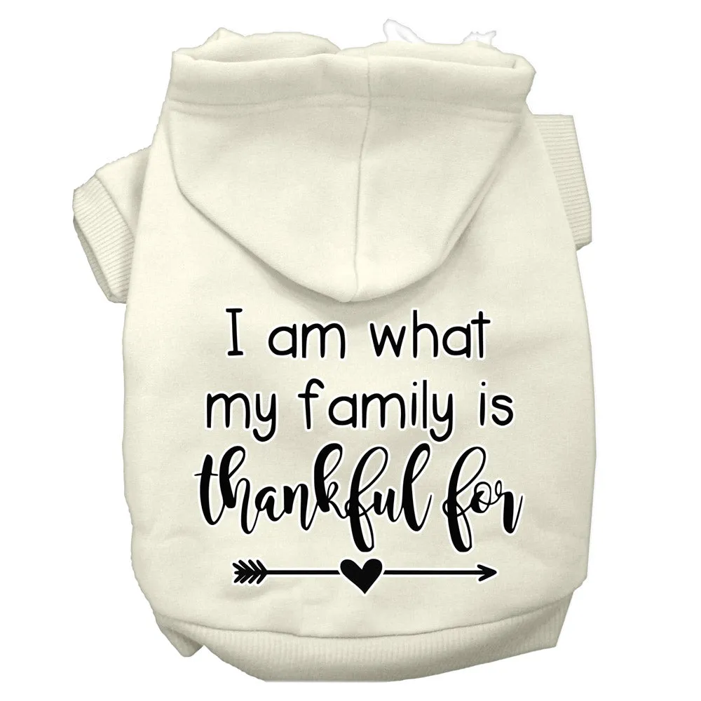 I Am What My Family Is Thankful For Screen Print Dog Hoodie Cream L